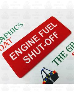 ‘ENGINE FUEL SHUT OFF’ Engraved Boat Safety Sign, Red