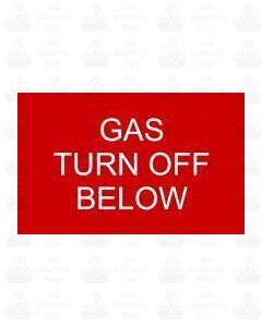 ENGRAVED GAS TURN OFF BELOW
