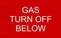 ENGRAVED GAS TURN OFF BELOW